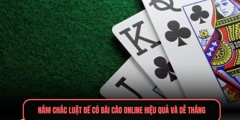 Nắm chắc luật để có bài cào online hiệu quả và dễ thắng
