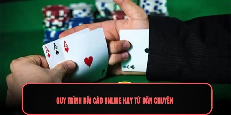 Quy trình bài cào online hay từ dân chuyên